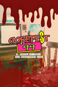 GoreFest '99 | A FREE Dice Management Game